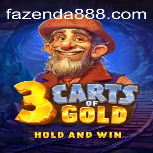 Exploring the Exciting World of 3cartsOfGold on FAZENDA888